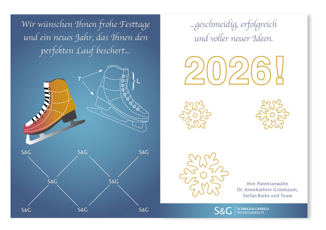 Wir wünschen Ihnen frohe Festtage und ein neues Jahr, das Ihnen den perfekten Lauf beschert: gemschmeidig, erfolgreich und voller neuer Ideen. 2026! Ihre Patentanwälte Dr. Annekathrin Grünbaum, Stefan Rieke und Team